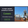 شركة اسمنت كبرى فى الكويت تعلن عن 10 وظائف شاغرة A major cement company in Kuwait announces 10 vacancies